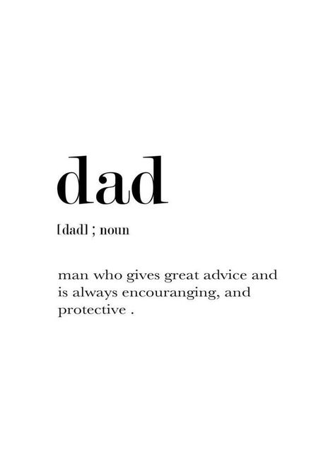 New Dad Quotes, Aesthetic Meaning, Father Day Quotes, Father Love Quotes, Dad Aesthetic, Best Dad Quotes, Dad Definition, Dad Love Quotes, Happy Father Day Quotes