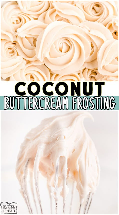 Coconut Cream Icing Recipe, Homemade Coconut Frosting, Frosting Recipes Flavored, Coconut Butter Cream Frosting, Coconut Cream Icing, Coconut Frosting Recipe Easy, Flavored Buttercream Frosting Recipe, Coconut Cream Frosting Recipe, Coconut Icing Recipe