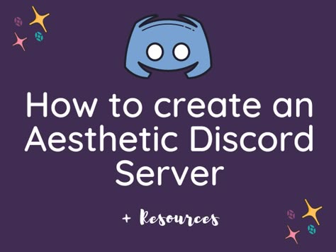 How To Make Your Discord Server Aesthetic, How To Set Up A Discord Server, Discord Pfp For Servers, How To Make A Discord Server, Discord Aesthetic Roles, Discord Pfp Ideas Aesthetic, Matching Names On Discord, Aesthetic Discord Server Names, Cute Discord Server Icons