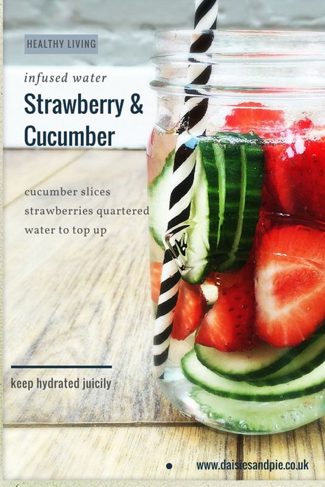 Cucumber and strawberry infused water | Daisies & Pie Salad Recipes Green, Strawberry Infused Water, Strawberry Detox Water, Cucumber Water Benefits, Juice Recipes For Kids, Cucumber Infused Water, Water Infusion, Fruit Infused Water Recipes, Strawberry Water