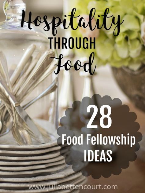 Biblical Hospitality Ideas, Fellowship Dinner Ideas, Food Ministry Ideas, Bible Study Dinner Party, Linger Longer Ideas Lds Parties Food, Food Ideas For Bible Study Group, Bible Study Potluck Ideas, If Table Gathering Ideas, Ministry Ideas For Women