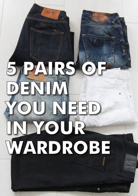 Men's Denim Jeans Guide - The 5 Pairs Of Denim You Need In Your Wardrobe Denim Jeans Outfit Men, Wearing White Jeans, Blue Denim Jeans Outfit, Blue Jeans Outfit Men, Denim Hacks, Mens Jeans Guide, Jeans Guide, Denim Outfit Men, Denim Jeans Outfit