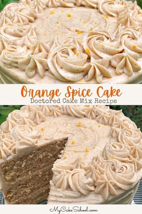 This moist, ,delicious Orange Spice Layer Cake is the perfect fall dessert! Orange Spice Cake Recipe, Spice Layer Cake, Orange Spice Cake, Pumpkin Spice Cake Recipe, Doctored Cake Mix Recipes, Cake Mix Doctor, Fall Cake Recipes, Spice Cake Recipes, Frosting Recipes Easy