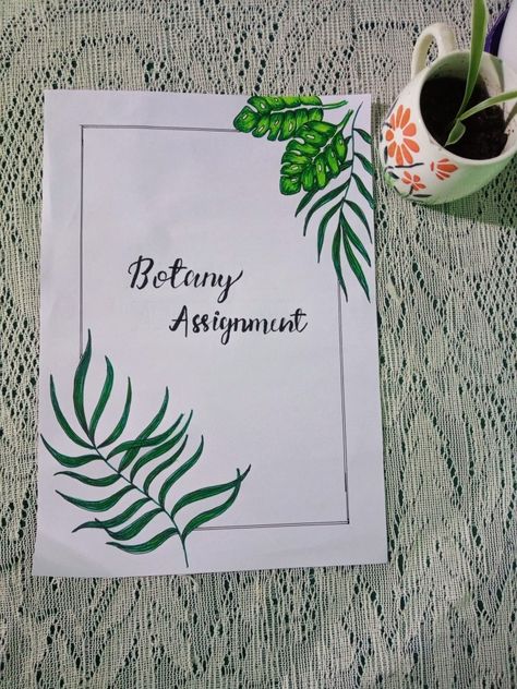 Botany Assignment Ideas, Biology Activity Front Page, Bio Assignment Front Page, Botany Front Page Design, Bio Project Front Page Ideas, Botany Cover Page Design, Bio Project Cover Page Aesthetic, Botany Cover Page, Aesthetic Assignment Front Page Idea