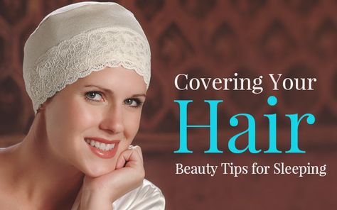 5 Reasons to Cover Your Hair While Sleeping Hair Wraps For Sleeping, Hat Inspiration, Sleep Hairstyles, Raquel Welch Wigs, Overnight Hairstyles, Hair Nets, Wacky Hair, Crazy Hair Day At School, Easter Hair Bow