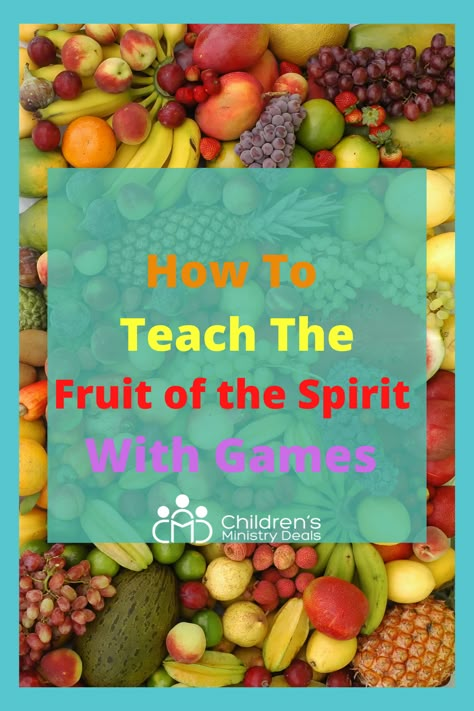 How to Teach the Fruit of the Spirit with Games Fruit Of The Spirit Games Activities, Fruit Of The Spirit Game, Fruits Of The Spirit Lessons For Kids, Fruit Of The Spirit Craft For Kids, Fruit Of The Spirit Lessons For Kids, Fruit Of The Spirit Activities, Abeka Homeschool, Study Games, Childrens Ministry Deals