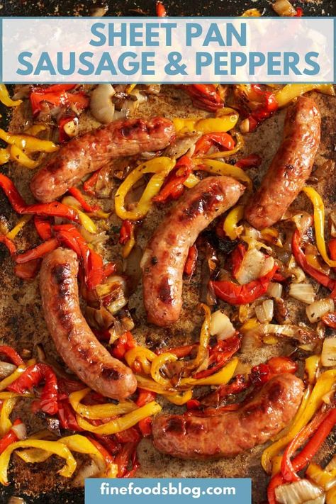 One Pan Sausage And Peppers, Sausage Peppers Onions And Potatoes Sheet Pan, Sausage Pepper Sheet Pan, Sheet Pan Brats And Peppers, Italian Sausage Peppers And Onions Baked, Baked One Pan Meals, Sausage Pepper And Onions, Italian Sausage And Chicken, Sweet Italian Sausage And Peppers