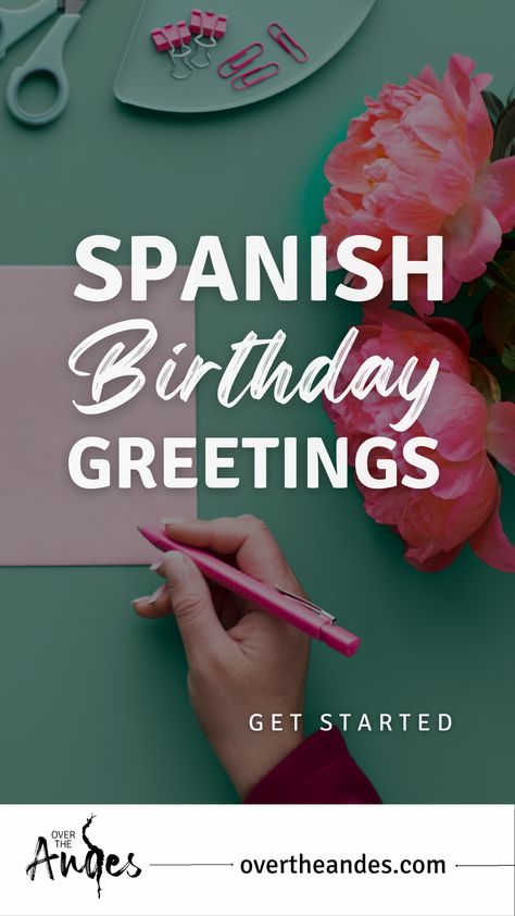 Add more Spanish phrases to your repertoire with our collection of happy birthday greetings in Spanish for your in-laws. The guide provides a range of wishes, from funny to special ones, to match every personality in your extended family, while supporting your Spanish language learning journey. Birthday Wishes In Spanish, Spanish Phrases For Travel, Happy Birthday Wishes Spanish, Greetings In Spanish, Spanish Question Words, Learn Spanish For Beginners, Spanish Birthday Wishes, Common Spanish Phrases, Phrases In Spanish