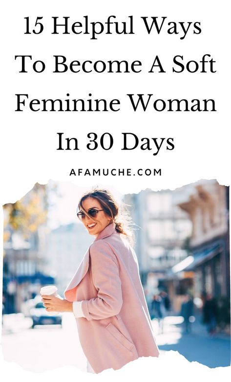 Be More Feminine, How To Be More Feminine, Femininity Tips, More Feminine, Act Like A Lady, Feminine Women, Elegant Feminine, Soft Feminine, Good Marriage