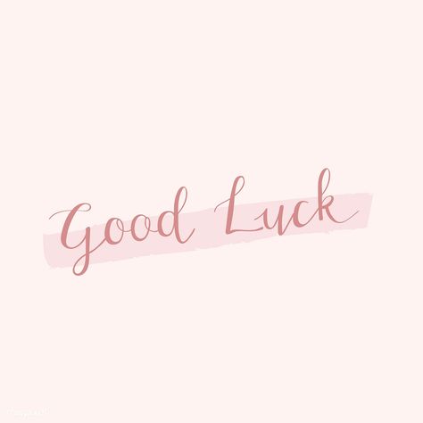 Good luck typography with a brushstroke vector | premium image by rawpixel.com / Minty Good Luck Wallpaper, Pink Wallpaper Laptop, Good Luck Wishes, Handwritten Typography, Disney Characters Wallpaper, Web Design Resources, Scrapbook Book, Luck Quotes, Good Luck Quotes