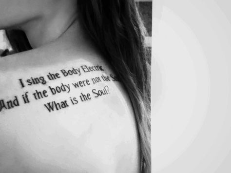 Would love to have this Walt Whitman tattoo. One of my favorite quotes. "I sing the body electric" Walt Whitman Tattoo, Writer Tattoos, Body Electric Tattoo, I Sing The Body Electric, Whitman Quotes, Writer Tattoo, Walt Whitman Quotes, Electric Tattoo, Literary Art