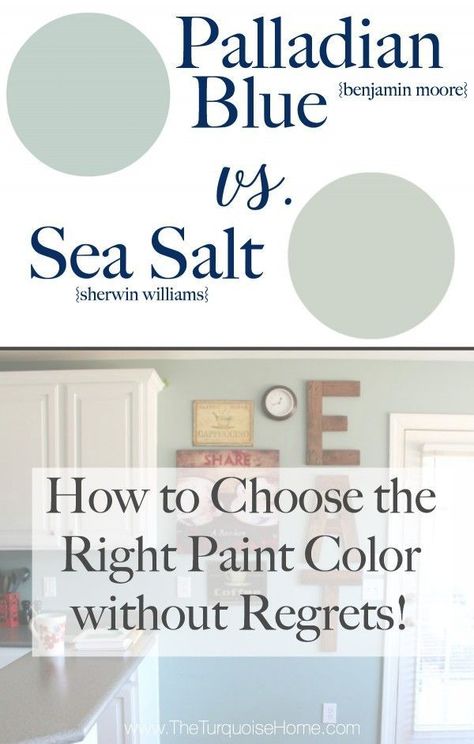 How to Choose the Right Paint Color without Regrets! | Palladian Blue vs. Sea Salt Palladian Blue Benjamin Moore, Palladian Blue, Sea Salt Sherwin Williams, Interior Paint Colors Schemes, Blue Green Paints, Choosing Paint, Diy Wand, Perfect Paint Color, Paint Color Schemes