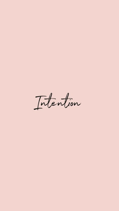 Live With Intention Wallpaper, Be Intentional Aesthetic, Be Intentional Tattoo, Intentional Word Of The Year, Word Of The Year Intentional, Intention Definition, Living With Intention, 2024 Words, Be Intentional Wallpaper