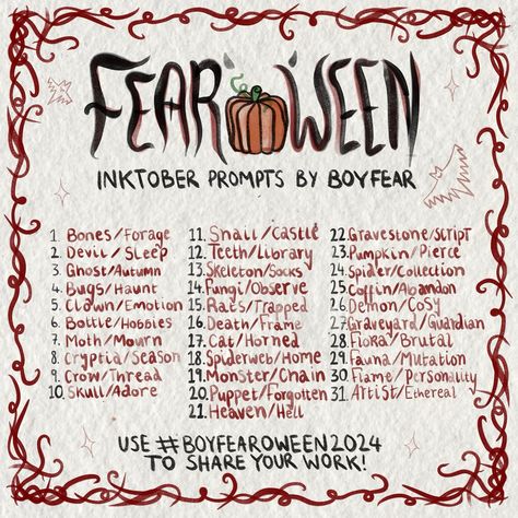 FEAR’O’WEEN! For the first time I have decided to do my own #inktober prompts for October this year! I’ve usually struggled with past challenges for various reasons, either having too many ideas per prompt or finding myself caged by it. Not giving myself enough actual time to do so and then looking at it as a chore. So I decided to give some freedom with these prompts so Instead of 1 per day, you have the option of 3! I have made the prompts so that each word can be its own, or combined to... Cutegirltober Prompts, Writing Prompts October, Spooky Story Prompts, Zombie Prompts, Monster Prompts, Writing Prompt List, Apocalypse Tips, October Prompts, October Writing Prompts