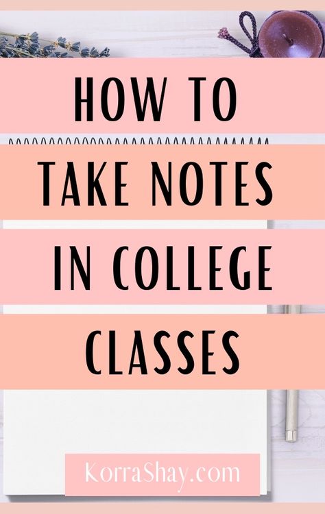 How To Pass College Classes, Uni Tips, College Notes Organization, College Note Taking, How To Take Notes, Back To University, College Guide, Organization College, College Checklist