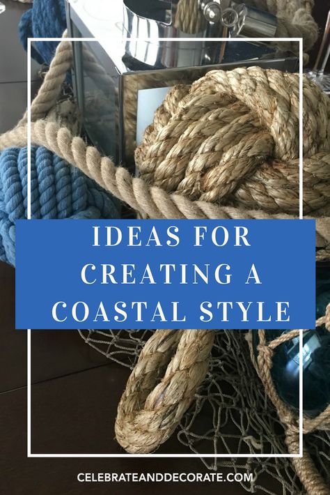 Ideas for Creating Coastal Style - Celebrate & Decorate Nautical Shelf Decor Ideas, Coastal Tray Decor Ideas, Coastal Table Centerpiece, Coastal Mantle, Coastal Centerpiece Ideas, Buffet Decorating Ideas, Decor For Dresser, Round Tray Decor, Coastal Mantle Decor