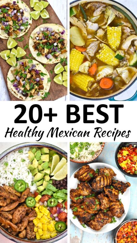 healthy mexican recipes pin Mexican Food Recipes Easy Healthy, Healthy Latin Food, Healthy Mexican Recipes Authentic, Mexican Healthy Dinner Recipes, Summer Mexican Recipes, Clean Eating Mexican Recipes, Healthy Mexican Dinner Recipes, Hispanic Food Authentic, Healthy Mexican Meals