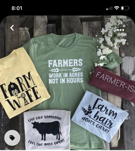 Farm Shirts, Cut Shirt Designs, Farming Life, Farm Tees, Farm Tshirt, Farm Wife, Farm Clothes, Cricut Shirts, Like Someone