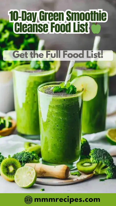 Planning your 10-day green smoothie cleanse has never been easier with this complete food list! Discover all the delicious and nutritious ingredients you’ll need to prepare your smoothies and stay on track. Save this pin and make your cleanse smooth and simple! Green Vegetable Smoothie Recipes, Green Cleanse Juice, 7 Day Smoothie Cleanse, Smoothie Fast 3 Day, Green Juice Ideas, 10 Day Green Smoothie Cleanse Recipes, Green Smoothie Diet 10 Day, Whole Food Cleanse, Gut Cleansing Smoothie