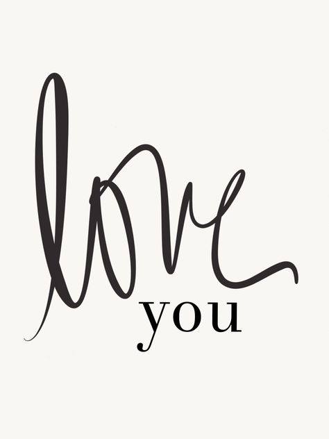 free printable // 'love you' Kind Photo, The Word Love, Word Love, Printable Quotes, What’s Going On, Love Notes, San Valentino, Inspire Me, Love Of My Life