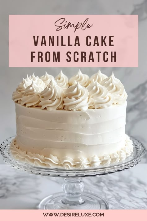 First Birthday Sheet Cake, Simple Vanilla Cake Recipe, Vanilla Birthday Cake Recipe, Vanilla Cake From Scratch, Simple Vanilla Cake, Birthday Sheet Cake, Best Vanilla Cake, Homemade White Cakes, Best Vanilla Cake Recipe