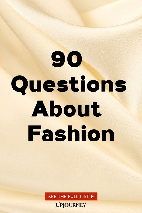 90 Questions About Fashion Iconic Clothing, Career Questions, Best Questions To Ask, Work Etiquette, Psychology Terms, Best Questions, Relationship Quizzes, Happiness Journal, Personal Reflection