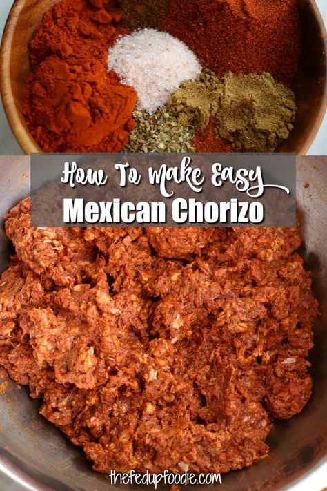 Mexican Sausage, Homemade Chorizo, Chorizo Recipe, Beef Chorizo, Isabel Eats, Homemade Sausage Recipes, How To Cook Chorizo, Ground Pork Recipes, Mexican Chorizo