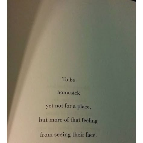 This is a quote that shows how a lot of the soldiers feel while their fighting. Homesick while fighting in this battle wishing they could see their loved ones. Sick Of My Life Quotes, Quotes On Waiting For Love, Home Sick For A Person Quotes, Your Battle Is My Battle Quote, Quotes About Home Being A Person, Home Being A Person Quote, Missing Places Quotes, Very Sick Quotes, Home Sickness Quotes