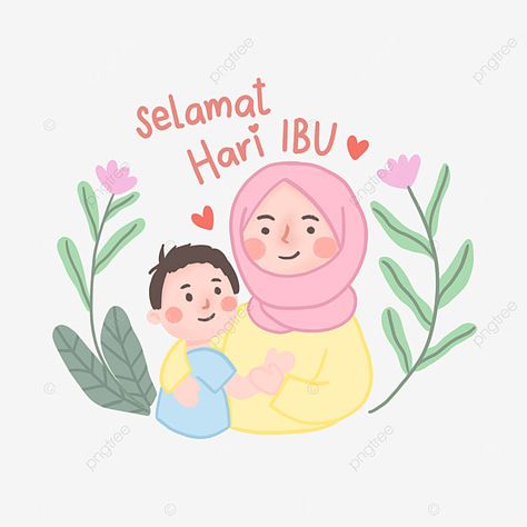 Hari Ibu Mother's Day, Mother Clipart, Ied Mubarak, Happy Mothers Day Images, Day Illustration, Muslim Family, Holding Baby, Kue Ulang Tahun, Family Illustration