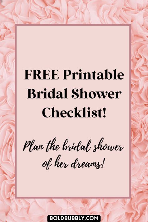 Your Complete Bridal Shower Checklist From Beginning To End - Bold & Bubbly Bridal Shower Checklist Printable, Bridal Shower Budget Template, Bridal Shower Planning Checklist Free Printable, Bridal Shower List Of Things To Buy, How To Plan A Bridal Shower Checklist, Bridal Shower Planning Guide, Bridal Shower List Of Things To Do, Bridal Shower Checklist Planners, Wedding Shower Checklist