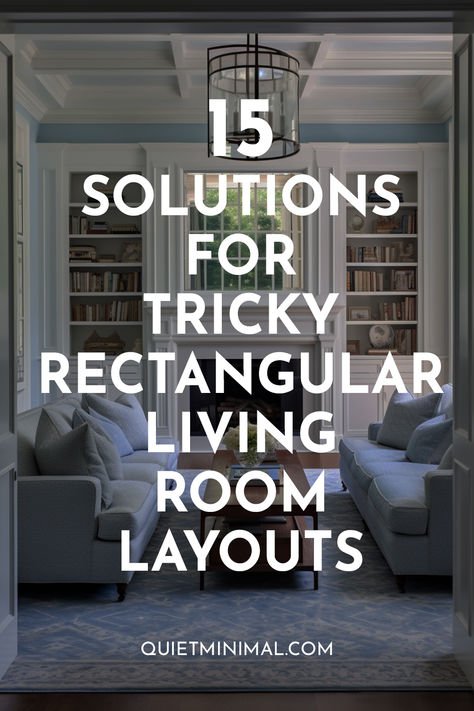 Rectangular Living Rooms: 15 Solutions for Tricky Layouts - Quiet Minimal 10 By 20 Living Room Design, Large Rectangular Living Room Furniture Layout, Long Living Room With 2 Seating Areas, Large Long Living Room Ideas, 17x13 Living Room Layout, Long Room Layout, Living Room Configuration Layout, Arranging Furniture In Small Living Room, Small Long Living Room Ideas