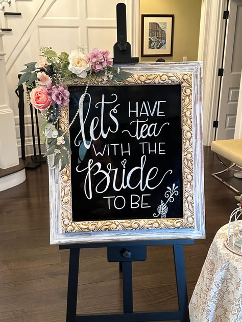 Tea Party Signage, Bridal Afternoon Tea, Yea Party Bachelorette, Lets Have Tea With The Bride To Be Sign, Hens Party High Tea, Tea Bachelorette Party Ideas, Bridal Party Tea Party Ideas, Tea Party Wedding Shower Ideas Decor, Bridal Tea Decor