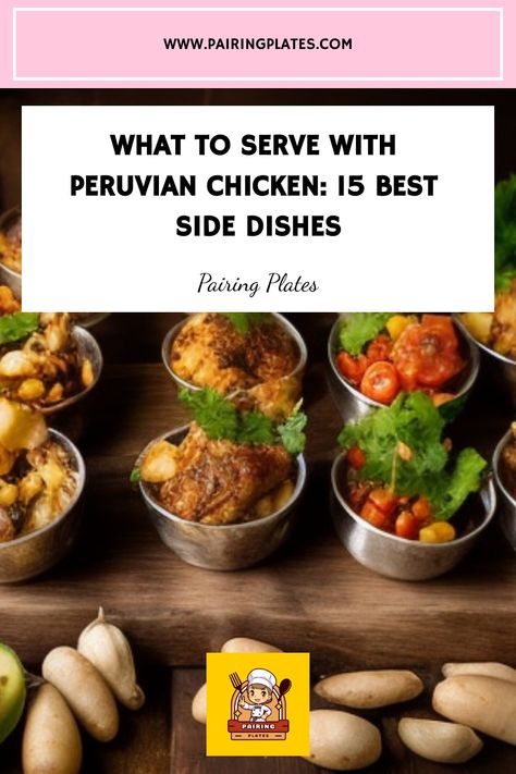 🔥 Spice up your dinner with these 15 Best Side Dishes to serve with Peruvian Chicken! 🍗🌶️ Discover mouthwatering recipes that will take your taste buds on a flavorful journey. #PeruvianChicken #SideDishIdeas #FoodieHeaven Peruvian Sides Recipes, Sides For Peruvian Chicken, Peruvian Chicken Side Dishes, Peruvian Sides, Easy Peruvian Recipes, Peruvian Side Dishes, Mango Salsa Chicken, Peruvian Chicken, Sides For Chicken