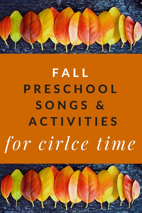 Grab these fall preschool songs, activities, and read-alouds to spice up your autumn circle time routine. Fall Circle Time, Circle Time Routine, Circle Songs, Autumn Preschool Theme, Fall Lesson Plans, Circle Time Songs, Preschool Fall, Circle Time Activities, Fall Songs