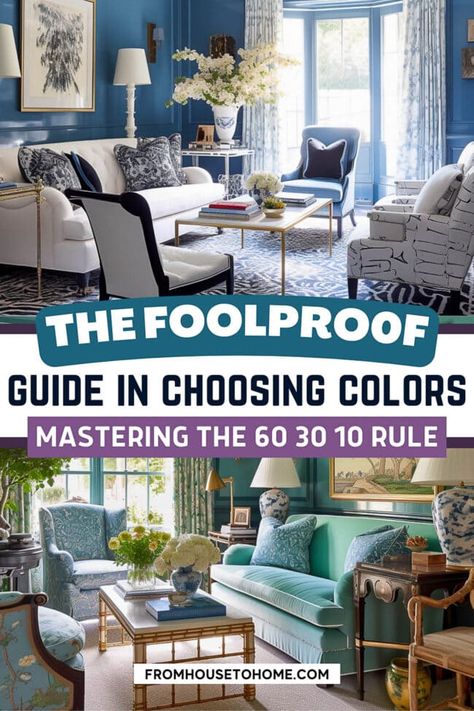 Decorating with the 60 30 10 Rule: An Easy Way To Choose Colors 60 30 10 Rule Decorating Examples, 60 30 10 Rule Decorating, Decorating Rules, Interior Design Principles, House To Home, Trending Paint Colors, Interior Decorating Tips, Large Decor, Budget Friendly Decor