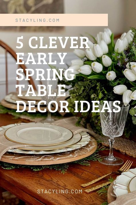 Looking for ways to dress up your table for early spring? Check out these 5 clever spring table setting ideas to warm up your dining room decor. #earlyspringdecor #earlyspring #springdecor #springtabledecor #springtabledecorations #springtablescapes #springtablesettings #springtablerunner #springcenterpieces #springcenterpiecesdiningroom