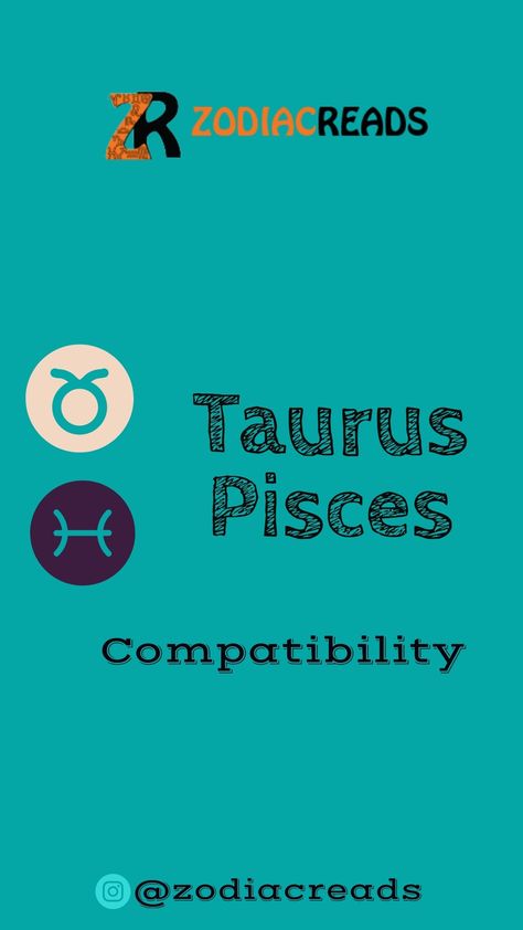 Pices Men Taurus Women, Pisces Man Taurus Woman, Taurus Man Pisces Woman, Pices Men, Taurus And Pisces Compatibility, Taurus And Pisces, Pisces Relationship, Taurus Compatibility, Pisces Compatibility