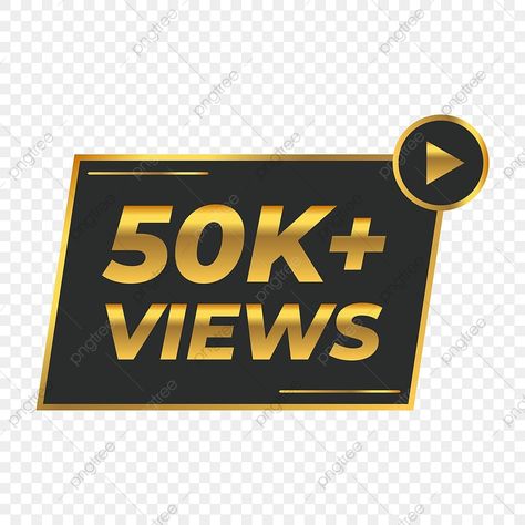 Png Youtube, 50k Views, Creative Website, Dont Touch My Phone Wallpapers, Free Vector Graphics, Website Templates, Clipart Images, Png Transparent, Png Download