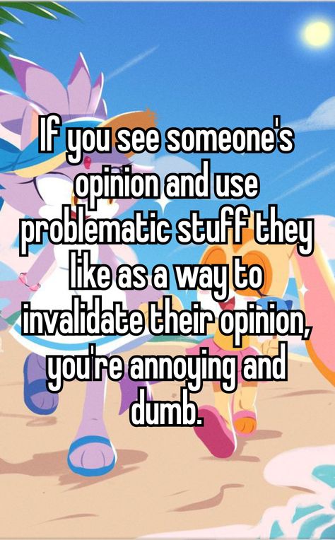 Controversial Opinions, I'm Sick, Writing Dialogue Prompts, Dialogue Prompts, Im Sick, Writing Dialogue, What To Say, Say Something, I Know It