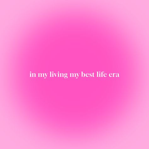 Girly Qoutes Aesthetic, Inspirational Quotes Positive Baddie, Living My Best Life Wallpaper, I Love Pink Aesthetic, Girly Life Quotes, Pretty Quotes Aesthetic Pink, Pink Aesthetic With Quotes, Slay Girl Quotes, Pink Girly Quotes Aesthetic