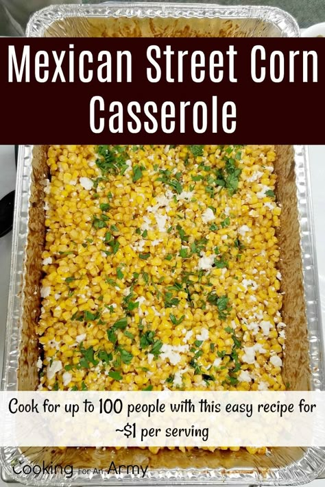 Corn Casserole Dairy Free, Gluten Free Corn Casserole, Casserole Dairy Free, Mexican Street Corn Casserole, Street Corn Casserole, Side Dishes For A Crowd, Popular Casseroles, Mexican Party Food, Dishes For A Crowd