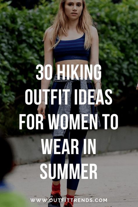 Top hiking outfit by outfit trends. #hikingoutfitsummer #hikingoutfit #hikingfashion #hikingfashionsummer Hiking Attire For Women, Day Hike Outfit, Wander Outfits, Hike Outfit Summer, Summer Hiking Outfit Women, Hiking Fashion Women, Walking Outfit Outdoor, Wander Outfit, Hiking Outfit Ideas