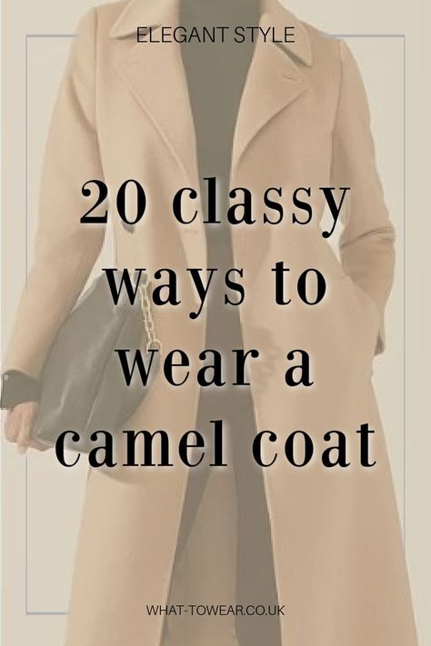 How to wear a CAMEL COAT with things you may already have in your wardrobe, these looks will guarantee you compliments every time you wear it. Camel Coat Outfit Winter Style, Camel Winter Coat, Coat Outfits For Women, Camel Coat Outfit Classy, Camel Coat Outfit, Winter Coat Outfits, Fall Fashion Coats, Well Dressed Women, Elegant Coats