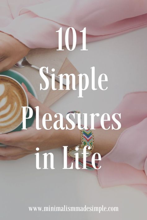 Simple Joys In Life, Simple Pleasures List, Improve Lifestyle, Joyful Living, Small Pleasures, 2025 Goals, Practice Self Care, Fun List, Intentional Life