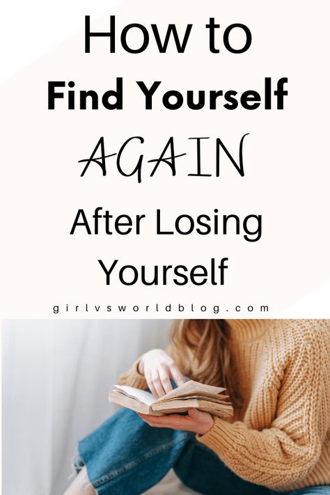 How to Find Yourself Again After Losing Yourself - Heal Myself, Find Yourself Again, Losing Yourself, Reinvent Yourself, Writing Therapy, Know Yourself, Learning To Love Yourself, To Be Kind, My Year