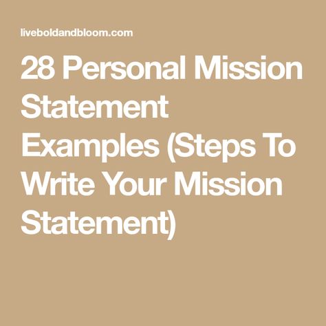 Personal Mission Statement Template, Marriage Mission Statement, Personal Mission Statement Quotes, Value Statement Examples, Mission Statement Quotes, Mission Statement Design, Life Mission Statement, Personal Mission Statement Examples, Vision Statement Examples