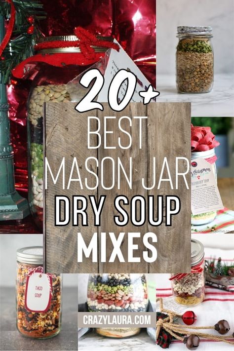 Make Ahead Mason Jar Meals, Dry Bean Soup Recipes In A Jar, Dried Soups In A Jar, Chicken Noodle Soup In A Jar Recipe Dry Mixes, Dried Soup In A Jar Great Gifts, Soup In A Mason Jar Recipes, Soup Mix Recipes Dry For Gifts, Homemade Eatable Christmas Gifts, Mason Jar Dried Soup Recipes