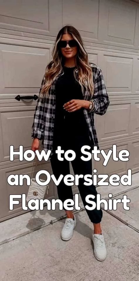 How to Style an Oversized Flannel Shirt (25 Ideas) Plaid Flannel Shirt Outfit, How To Wear A Flannel Shirt, How To Wear A Flannel, Oversized Flannel Outfits, Boyfriend Shirt Outfits, Flannel And Leggings, Cute Flannel Outfits, Flannel Shirt Refashion, Flannel Outfits Fall