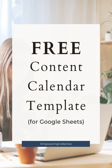 Ready to take the first step towards better content marketing? This free Content Calendar Template will help you get organized with Google Sheets! Read the blog to get the free template and instructions for customizing your content calendar.