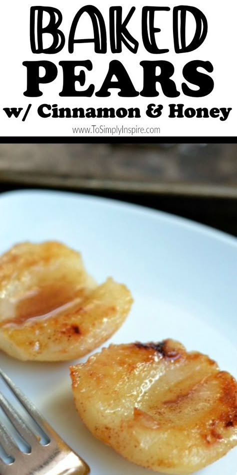 These easy Baked Pears are simply coated with cinnamon and honey. They are an amazing healthy snack or a fabulous dessert when topped with vanilla ice cream. Pear Recipes Easy, Pear Dessert Recipes, Pear Dessert, Honey Baked, Medicine Tips, Baked Pears, Cinnamon Honey, Postre Keto, Baked Fruit